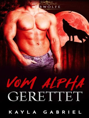 cover image of Vom Alpha gerettet
